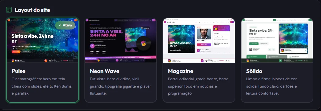 Seletor de quatro layouts para rádio: Pulse, Neon Wave, Magazine e Sólido